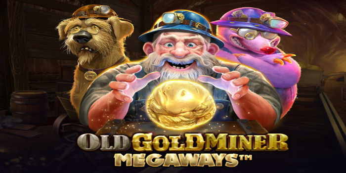 Kunci Sukses Bermain Slot Old Gold Miner Megaways